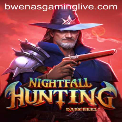 NightfallHunting: A Deep Dive into the Enigmatic World of BwenasGaming